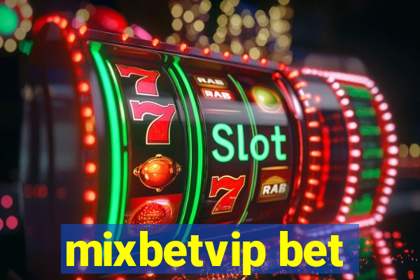 mixbetvip bet